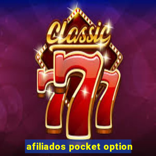 afiliados pocket option